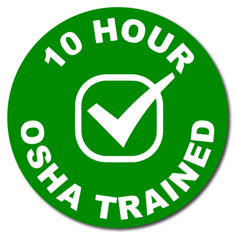 10 hours of OSHA Training Sticker for Hard Hat | ✅